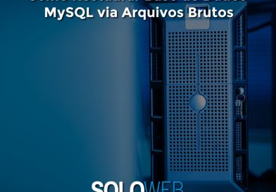 Como Restaurar Base de Dados MySQL via Arquivos Brutos