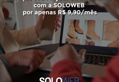 Coloque seu Projeto ou Site online com a SOLOWEB por apenas R$ 9,90/mês